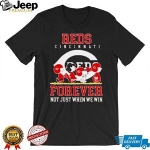 Cincinnati Reds forever not just when we win Peanuts shirt