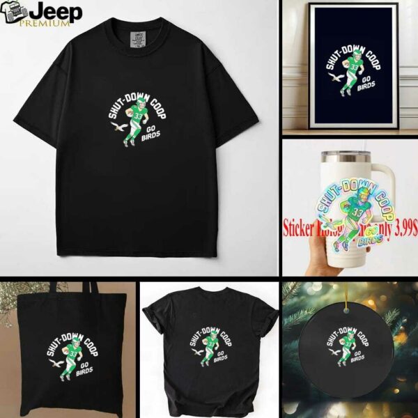 Cooper DeJean Shut Down Coop Go Birds Philadelphia Eagle shirt