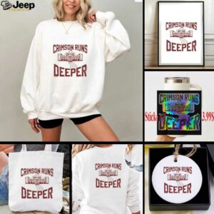 Crimson Runs Deeper Alabama Crimson Tide shirt