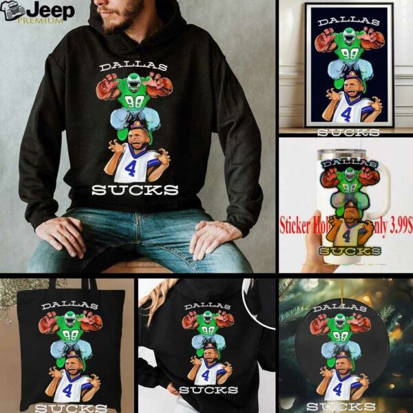 Dallas Sucks Philadelphia Eagles football inspired shirt