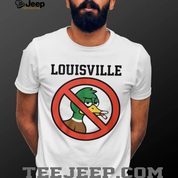 Duck Louisville no smoking shirt