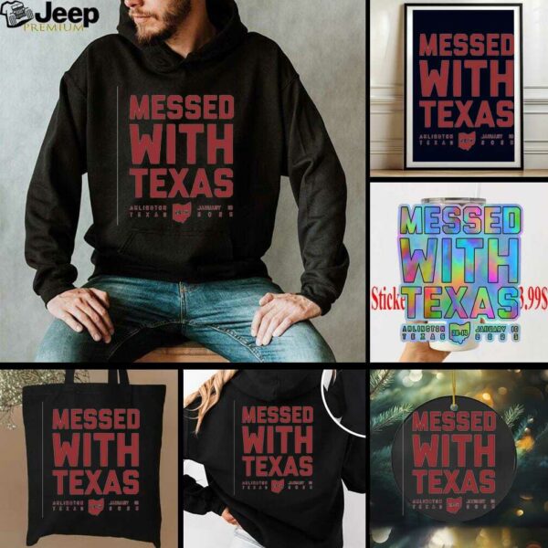 Eleven Warriors Messed with Texas Arlington Texas 2025 shirt