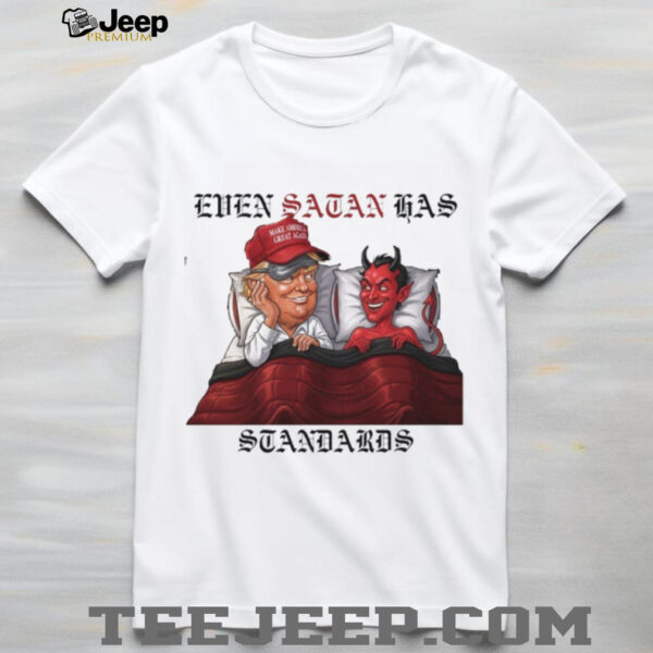 Even Satan Has His Standards Anti trump Offensive Humor Trump And Satan In Bed Shirt