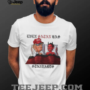 Even Satan Has His Standards Anti trump Offensive Humor Trump And Satan In Bed Shirt