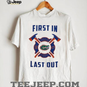 Florida Gators first in fire dept last out 2025 shirt