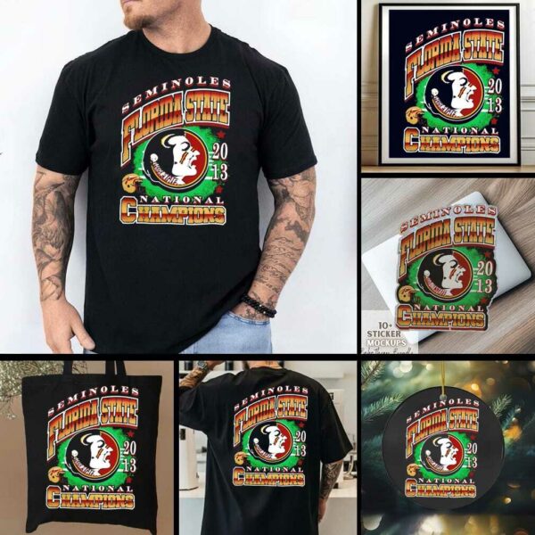 Florida State Seminoles 2013 National Champions shirt