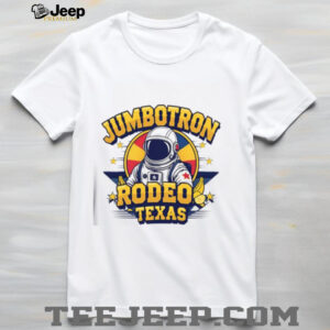 Funny Space Cowboy Jumbotron Rodeo Texas Astronaut Design shirt