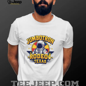 Funny Space Cowboy Jumbotron Rodeo Texas Astronaut Design shirt
