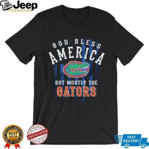 God Bless America But Mostly The Florida Gators Shirt