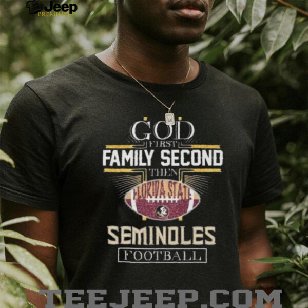 God First Second Florida State Seminoles Football shirt