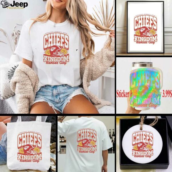 Greatest Dynasty Ever Kansas City Chiefs Kingdom Shirt