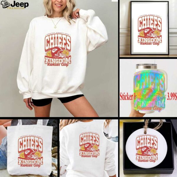 Greatest Dynasty Ever Kansas City Chiefs Kingdom Shirt