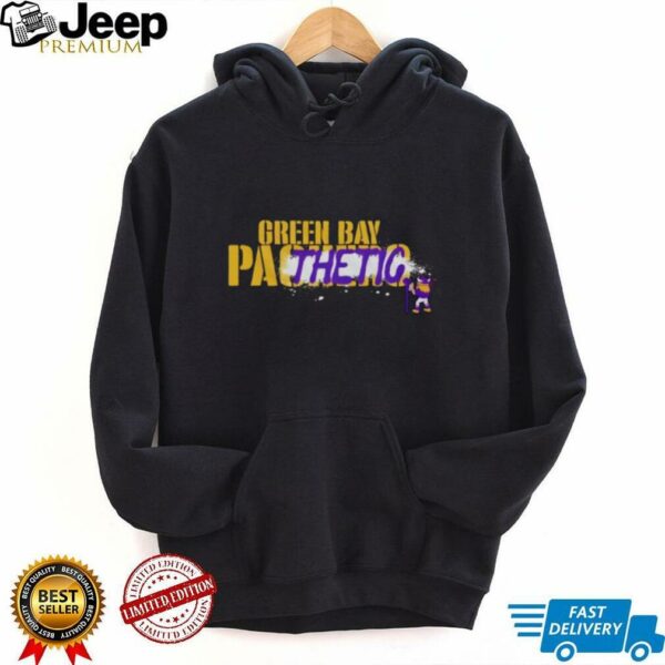 Green Bay Pathetic shirt