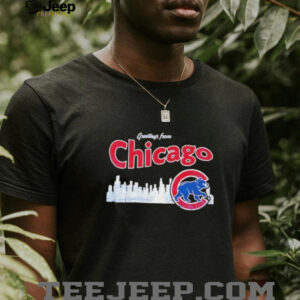 Greetings from Chicago Cubs skyline shirt