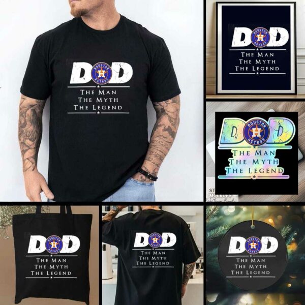 Houston Astros Dad The Man The Myth The Legend shirt