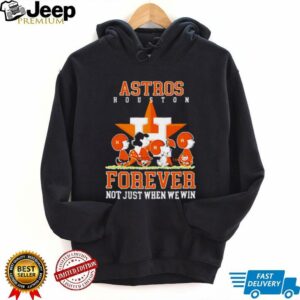Houston Astros forever not just when we win Peanuts shirt