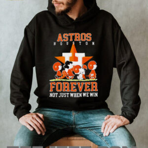 Houston Astros forever not just when we win Peanuts shirt