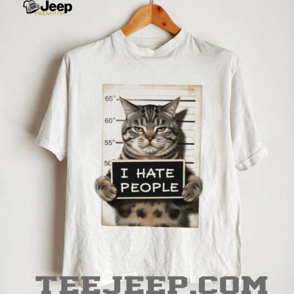 I Hate People Cat shirt