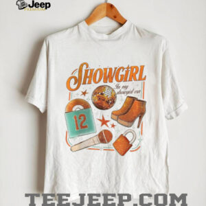 IN MY SHOWGIRL ERA SHIRT