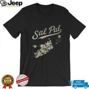 I’m a Sal Pal Milwaukee Brewers shirt