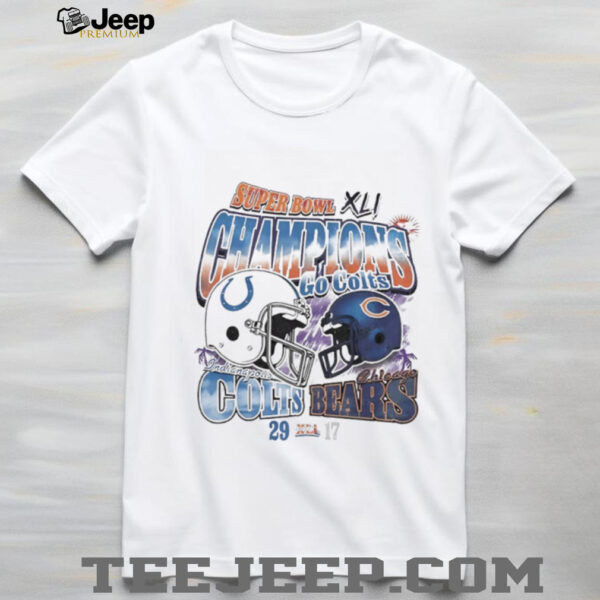 Indianapolis Colts beat Chicago Bears 29 17 win Super Bowl XLI Go Colts helmet shirt
