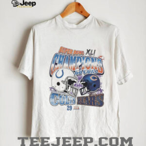 Indianapolis Colts beat Chicago Bears 29 17 win Super Bowl XLI Go Colts helmet shirt