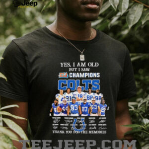 Indianapolis Colts yes i am old but i saw Champions signature shirt