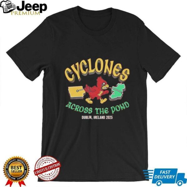 Iowa State Cyclones Across The Pond Ireland 2025 shirt