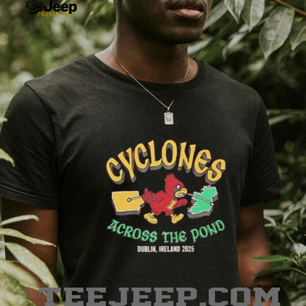 Iowa State Cyclones Across The Pond Ireland 2025 shirt
