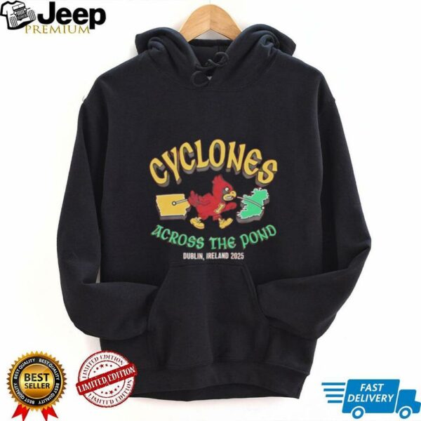 Iowa State Cyclones Across The Pond Ireland 2025 shirt