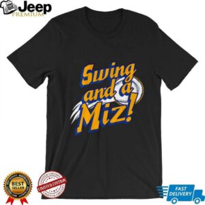 Jacob Misiorowski Swing and a Miz shirt