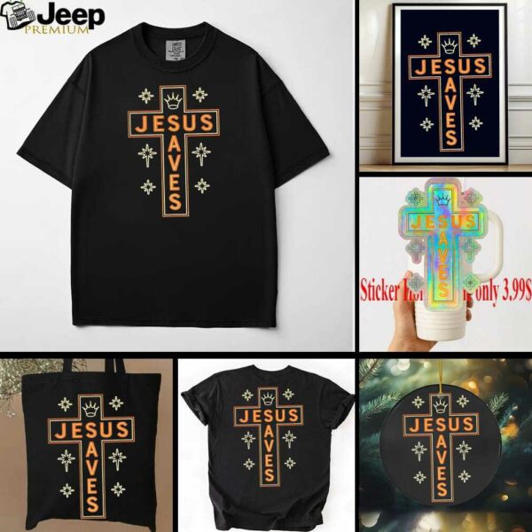 Jesus saves crosses shirt
