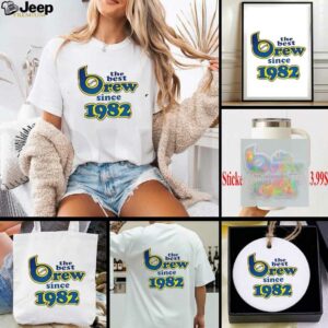 Milwaukee Brewers The Best Brew Since 1982 shirt