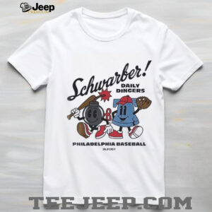 Kyle Schwarber daily dingers Philadelphia Phillies shirt
