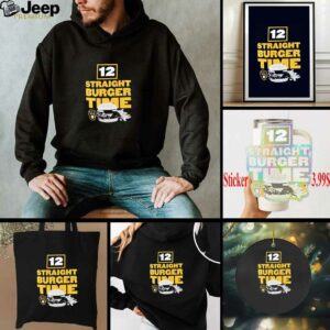 Milwaukee Brewers 12 straight burger time shirt