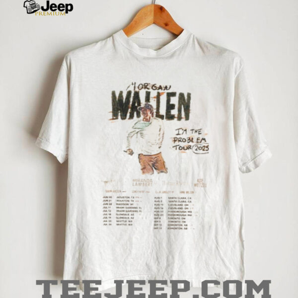 Morgan Wallen I’m The Problem Tour 2025 Concert Shirt
