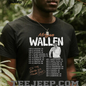 Morgan Wallen I’m The Problem Tour 2025 Shirt