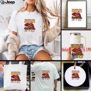 Nfl 2025 Kansas City Chiefs The Bears Still Suck Shirt