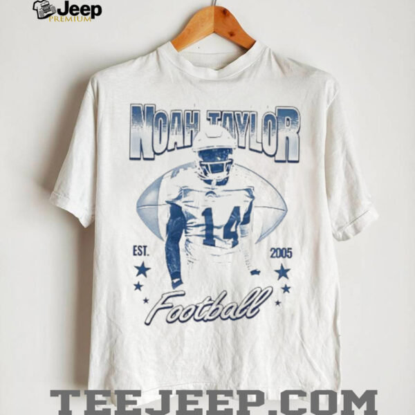 Noah Taylor football Est 2005 graphic shirt