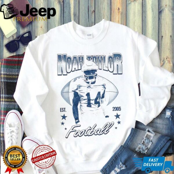 Noah Taylor football Est 2005 graphic shirt