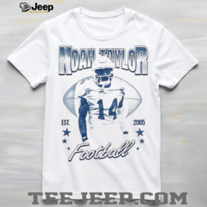 Noah Taylor football Est 2005 graphic shirt