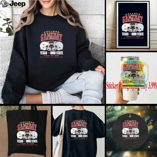 Official College GameDay 2025 Texas Longhorns Vs Ohio State Buckeyes Love From Columbus, OH Shirt