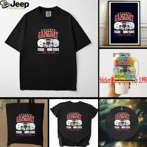 Official College GameDay 2025 Texas Longhorns Vs Ohio State Buckeyes Love From Columbus, OH Shirt