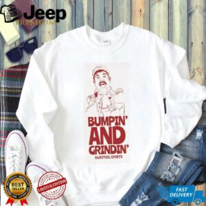 Oldie Bumpin and Grindin Shirt
