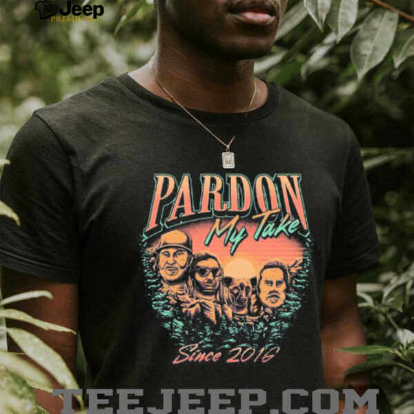 PMT Mount Rushmore Pardon My Take T Shirts