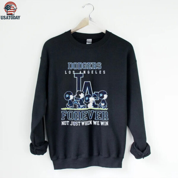 Peanuts Los Angeles Dodgers forever not just when we win shirt