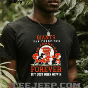 Peanuts San Francisco Giants forever not just when we win...
