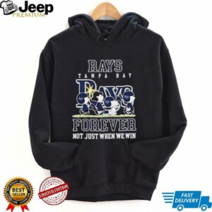 Peanuts Tampa Bay Rays forever not just when we win shirt
