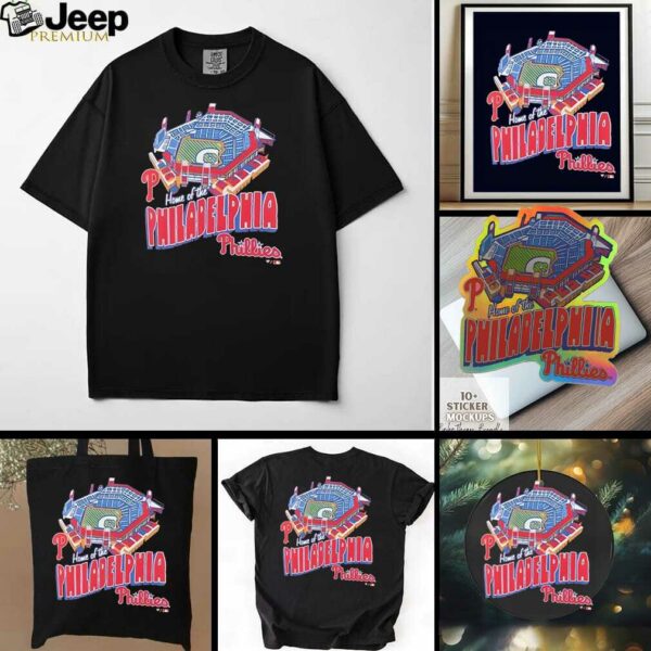 Philadelphia Phillies Home Of The Philadelphia Shirt