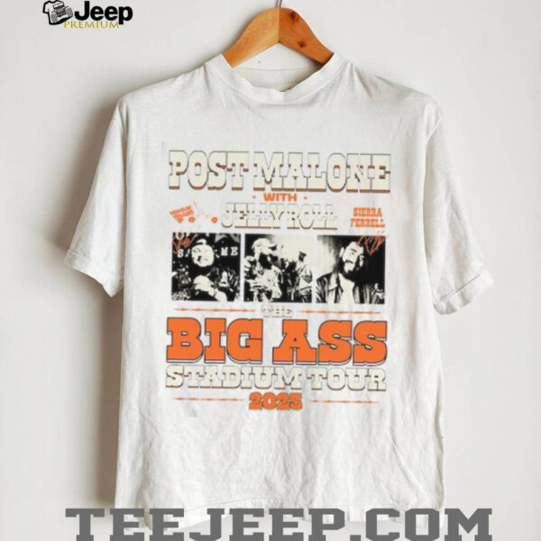 Post Malone Jelly Roll Tour Big Ass Stadium Tour Shirt